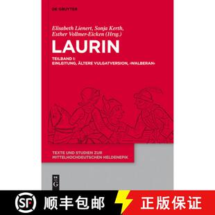 Einleitung walberan Laurin Laurin... 预订 burger ltere Teilband Vulgatversion 9783110258196 pre