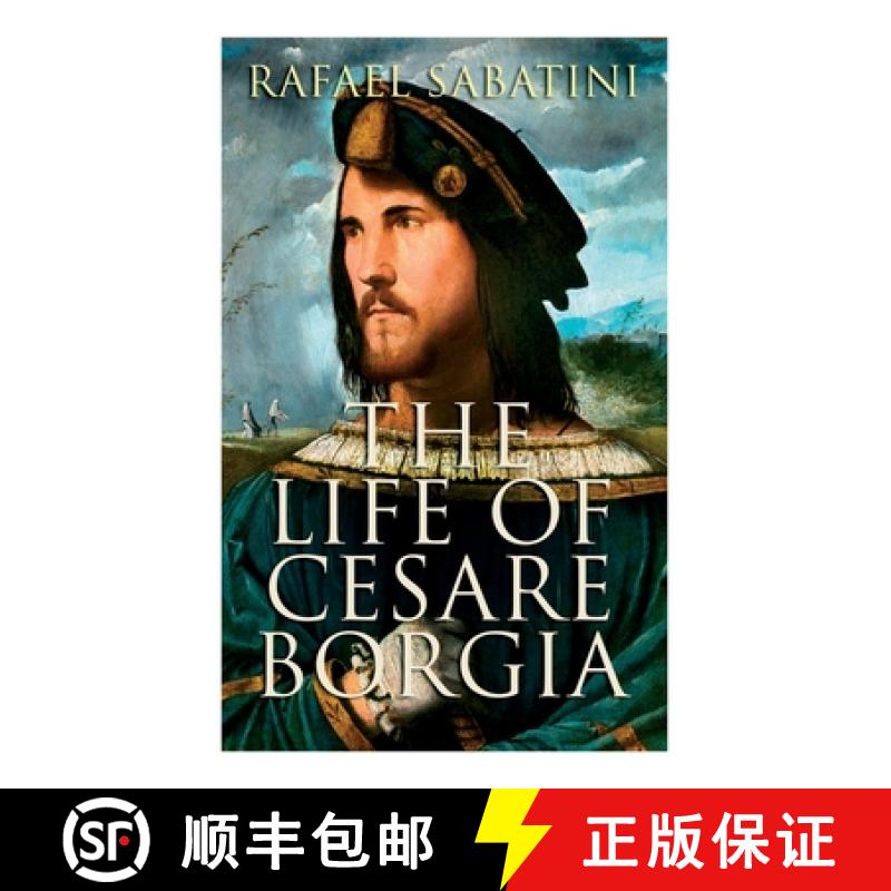 【3-4周达】The Life of Cesare Borgia: Biography of the Prince [9788027340071]