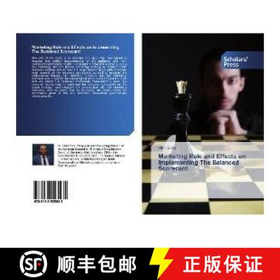 预订 Marketing Role and Effects on Implementing The Balanced Scorecard [9786138525035]
