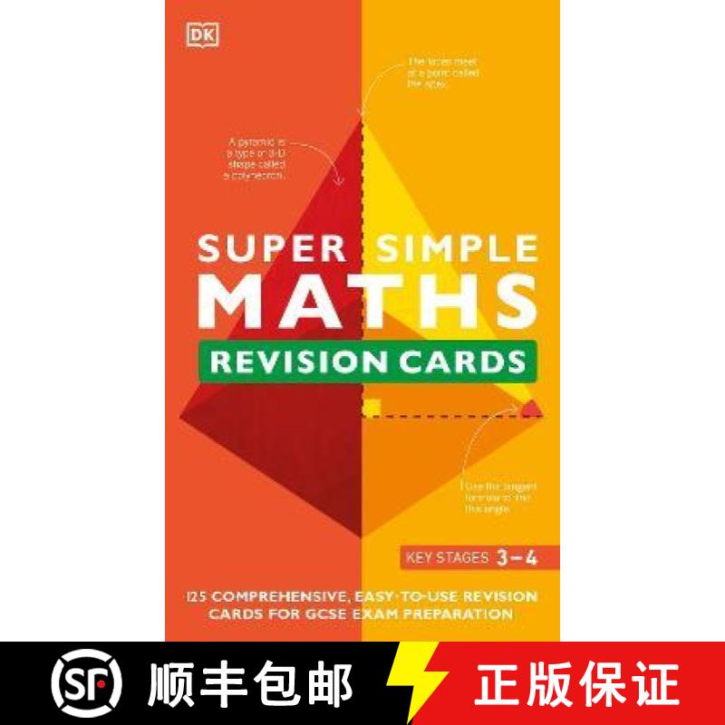 【3-4周达】Super Simple Maths Revision Cards Key Stages 3 and 4 : 125 Comprehensive, Easy-to-Use Revi... [9780241515488]
