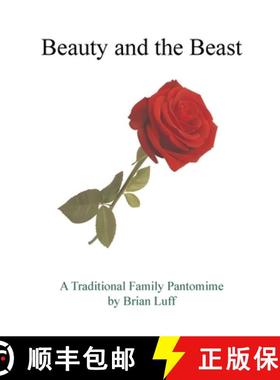 【3-4周达】Beauty and the Beast: A Traditional Family Pantomime [9781678087944]