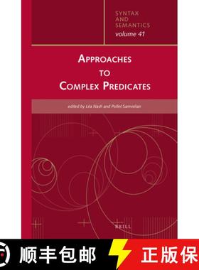 预订 Approaches to Complex Predicates [9789004306981]