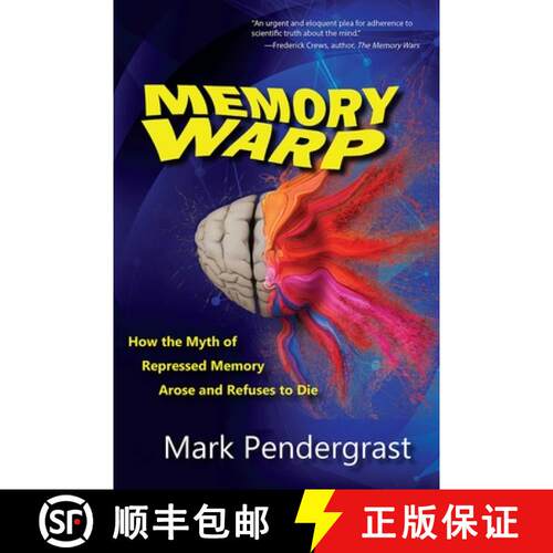 【3-4周达】Memory Warp : How the Myth of Repressed Memory Arose and Refuses to Die [9780942679410]