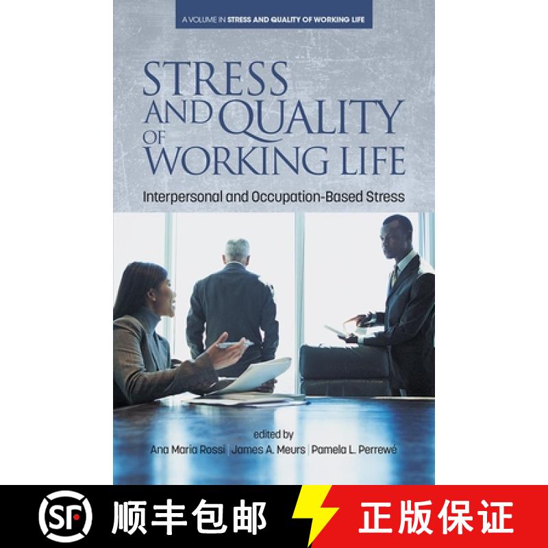 【3-4周达】Stress and Quality of Working Life: Interpersonal and Occupation-Based Stress (HC) [9781681233406]