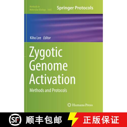 【3-4周达】Zygotic Genome Activation : Methods and Protocols (Softcover reprint of the original 1st e... [9781493983599]