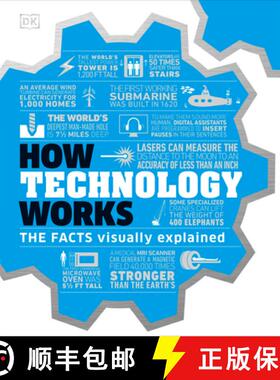 【3-4周达】How Technology Works: The Facts Visually Explained [9781465479648]