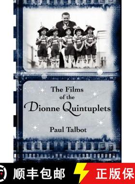 预订 The Films of the Dionne Quintuplets [9781593930974]