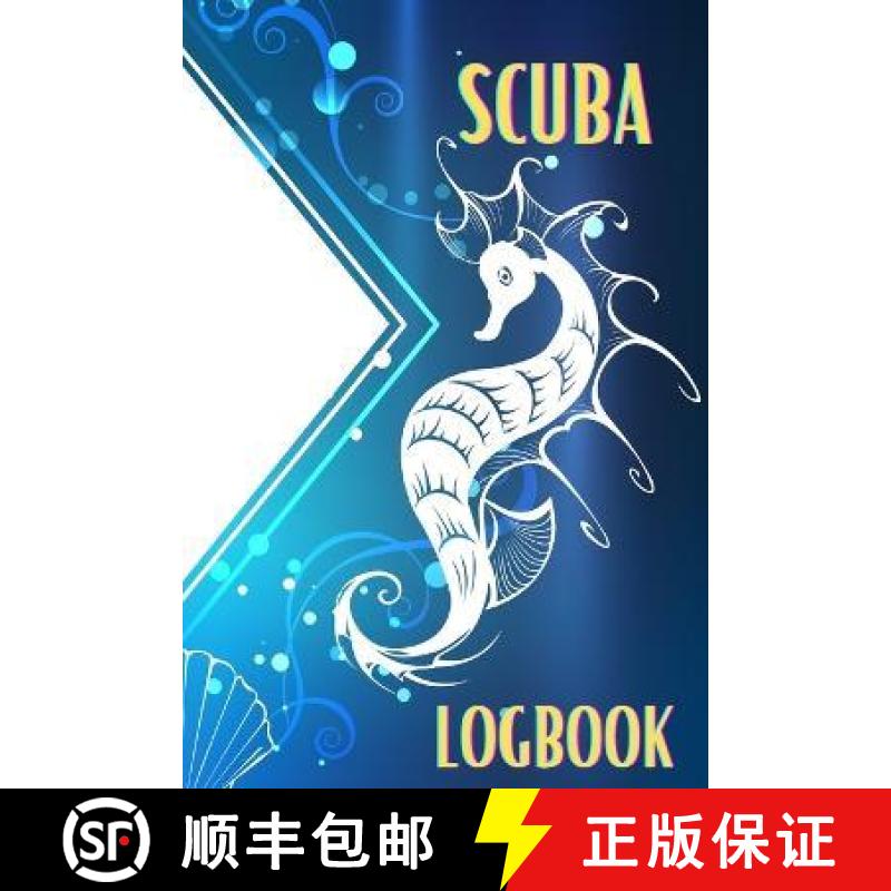 预订 Scuba LogBook: Perfect Gift for Divers | Journal for Training, Certification and Recreation | Tr... [9781803831244]