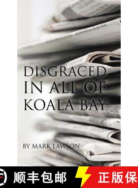 【3-4周达】Disgraced in All of Koala Bay [9781504306119]