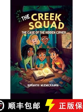 【3-4周达】The Creek Squad: The Case of the Hidden Cipher [9798230568797]