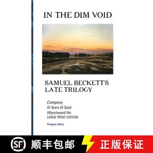 See Trilogy Late Said Ho... and Worstward 9781861718884 Void 3周达 Ill Samuel the Company Beckett Dim