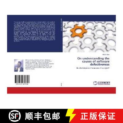 预订 On understanding the causes of software defectiveness [9783659921728]