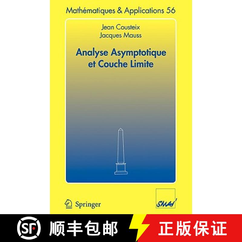 【3-4周达】Analyse Asymptotique Et Couche Limite [9783540310020]