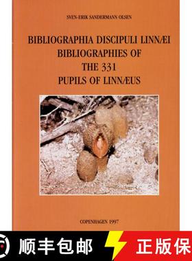 预订 Bibliographia Discipuli Linnaei: Bibliographies of the 331 Pupils of Linnaeus [9788798645702]