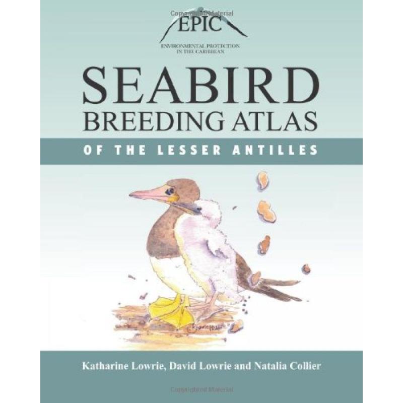 【4周达】Seabird Breeding Atlas of the Lesser Antilles[9781466204379]