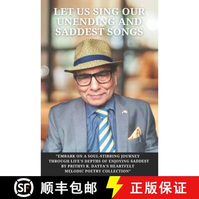 【3-4周达】Let Us Sing Our Unending And Saddest Songs : Revised Edition By Prithvi Datta [9781917336680]