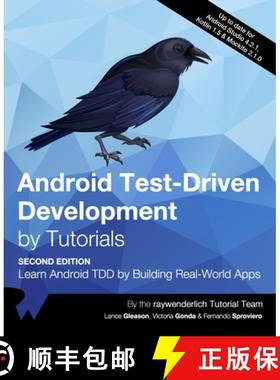 【3-4周达】Android Test-Driven Development by Tutorials (Second Edition): Learn Android TDD by Buildi... [9781950325412]