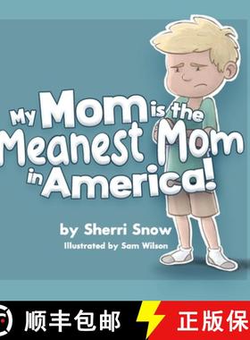 预订 My Mom is the Meanest Mom in America! [9798330227457]