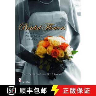 Bridal Flowers BoutonniAres 9780764334856 Corsages 4周达 Boutonni?res Bouquets