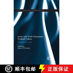 Football Youth Culture Game Junior Forgotten 4周达 9780367220457 and The Grassroots