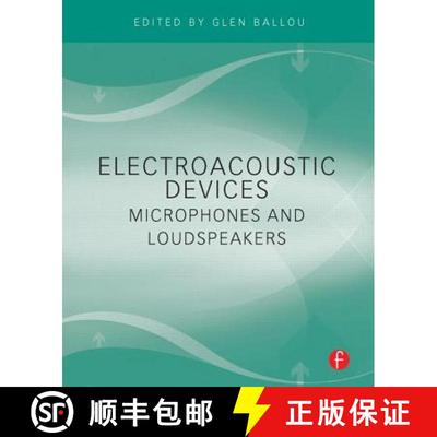 【3-4周达】Electroacoustic Devices: Microphones and Loudspeakers [9780240812670]