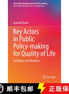 【3-4周达】Key Actors in Public Policy-Making for Quality of Life: Facilitators and Obstacles [9783030904661]