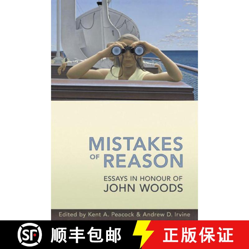 【3-4周达】Mistakes of Reason: Essays in Honour of John Woods [9780802038661]