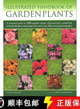【3-4周达】Garden Plants, Illustrated Handbook of: A practical guide to 3000 popular plants: characte... [9781843093503]