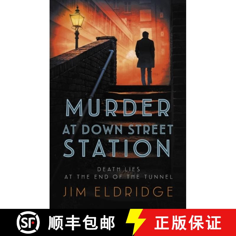【2-3周达】Murder at Down Street Station: The Thrilling Wartime Mystery Series [9780749028589]