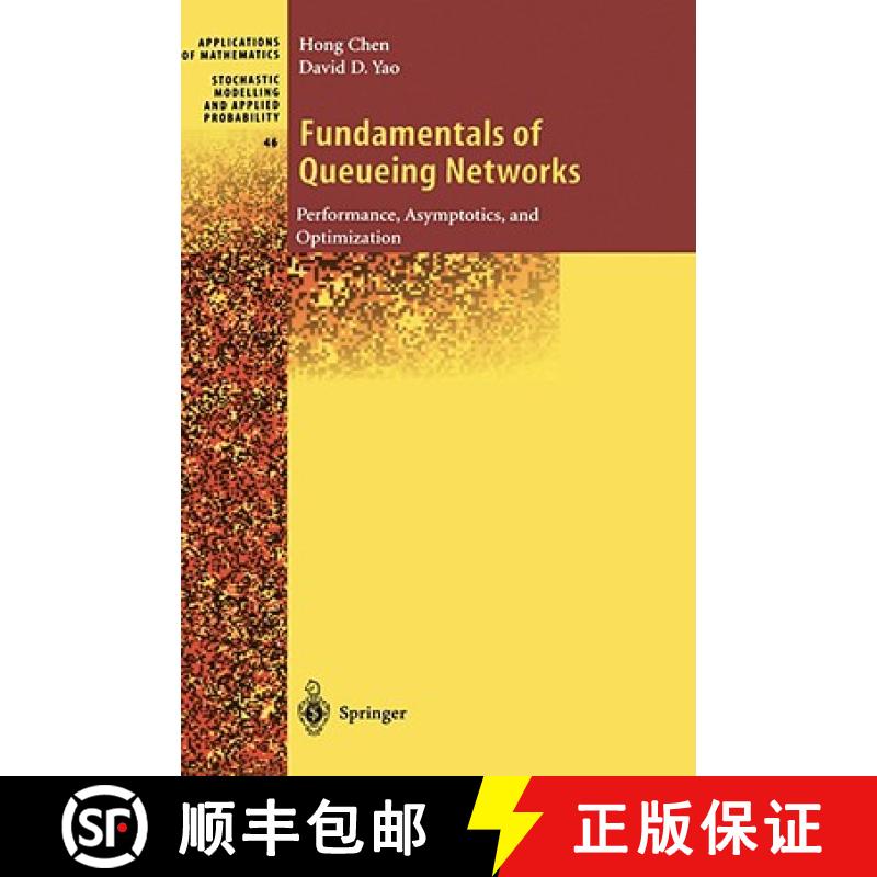 【4周达】Fundamentals of Queueing Networks : Performance, Asymptotics, and Optimization [9780387951669]