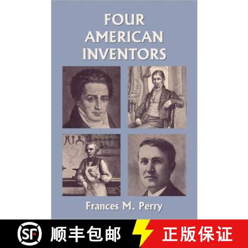 【3-4周达】Four American Inventors (Yesterday's Classics) [9781599154121]