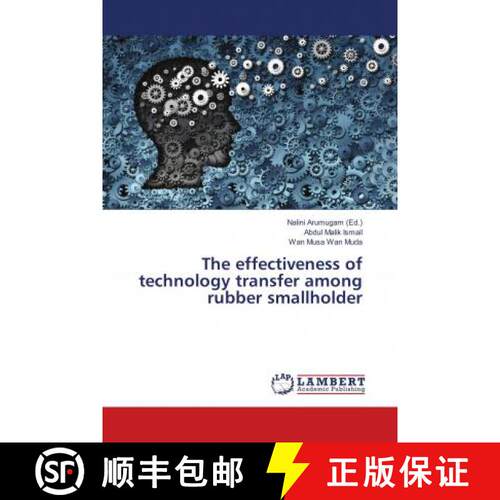 预订 The effectiveness of technology transfer among rubber smallholder [9786139815302]