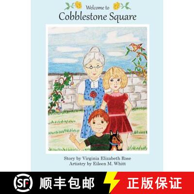 【3-4周达】Welcome to Cobblestone Square [9780692267226]