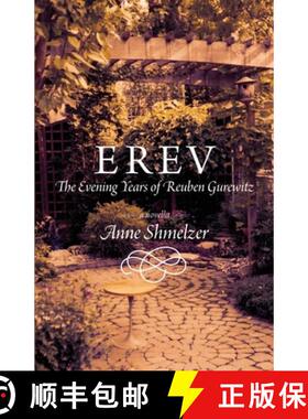 【3-4周达】Erev: The Evening Years of Reuben Gurewitz [9780994760142]