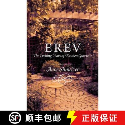 【3-4周达】Erev: The Evening Years of Reuben Gurewitz [9780994760142]