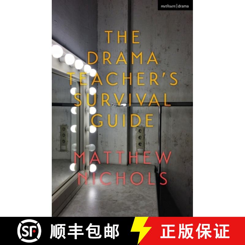 【3-4周达】The Drama Teacher's Survival Guide [9781350092686]