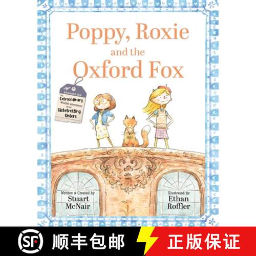 【3-4周达】Poppy, Roxie and the Oxford Fox [9781068487804]