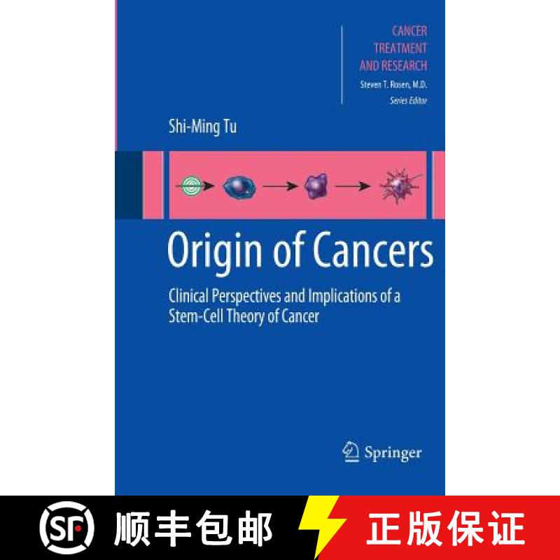 【3-4周达】Origin of Cancers : Clinical Perspectives and Implications of a Stem-Cell Theory of Cancer [9781461426035]