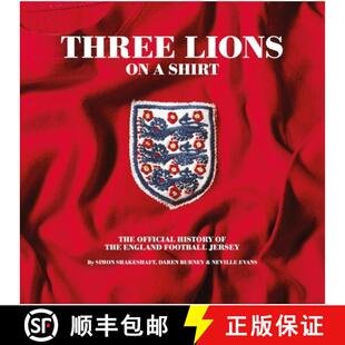 【3-4周达】The Three Lions Shirt: The Most Comprehensive Collection of England Shirts Ever Compiled [9781913412067]