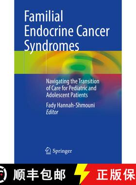 【3-4周达】Familial Endocrine Cancer Syndromes: Navigating the Transition of Care for Pediatric and A... [9783031372773]