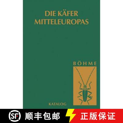 预订 Die Käfer Mitteleuropas, Bd. K: Katalog (Faunistische Übersicht) [9783827416780]