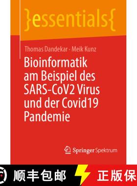 【3-4周达】Bioinformatik Am Beispiel Des Sars-Cov2 Virus Und Der COVID19 Pandemie [9783658398569]