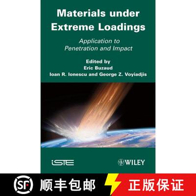 【3-4周达】精装 Materials Under Extreme Loadings: Application To Penetration And Impact [Wiley机械工程] [9781848211841]