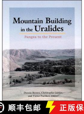 预订 Mountain Building In The Uralides: Pangea To The Present, Geophysical Monograph 132 [Wiley地球科学] [9780875909912]