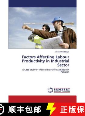 预订 Factors Affecting Labour Productivity in Industrial Sector [9783659447341]