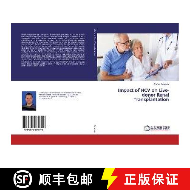 预订 Impact of HCV on Live-donor Renal Transplantation [9786202074148]