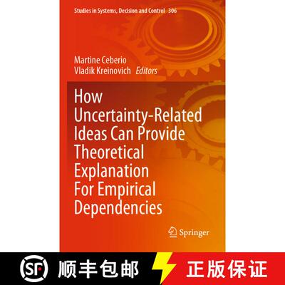 【3-4周达】How Uncertainty-Related Ideas Can Provide Theoretical Explanation For Empirical Dependencies [9783030653262]