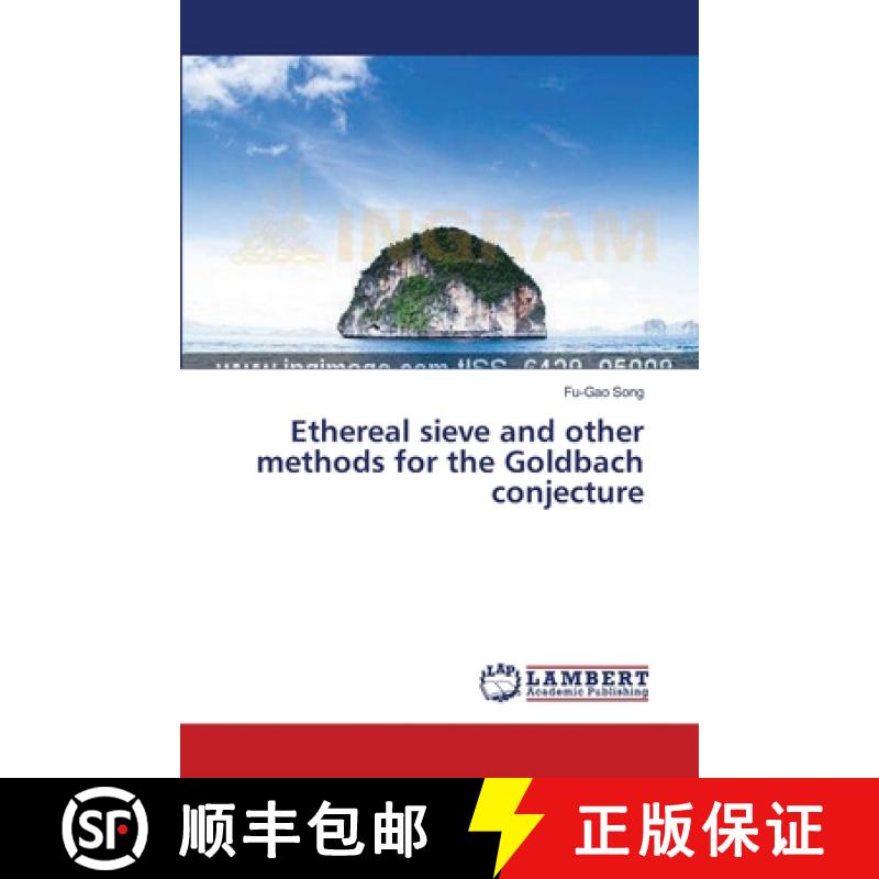 预订 Ethereal sieve and other methods for the Goldbach conjecture [9783659477584]
