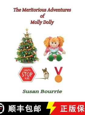 预订 The Meritorious Adventures of Molly Dolly [9781087937878]