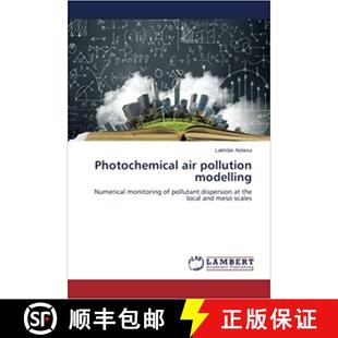 预订 Photochemical air pollution modelling: Numerical monitoring of pollutant dispersion at the local... [9786204204970]